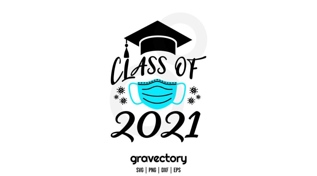 class of 2021 svg