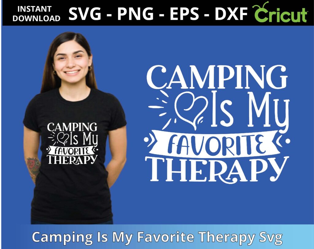 Camping Is My Favorite Therapy Svg