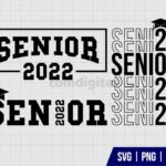 Senior 2022 SVG