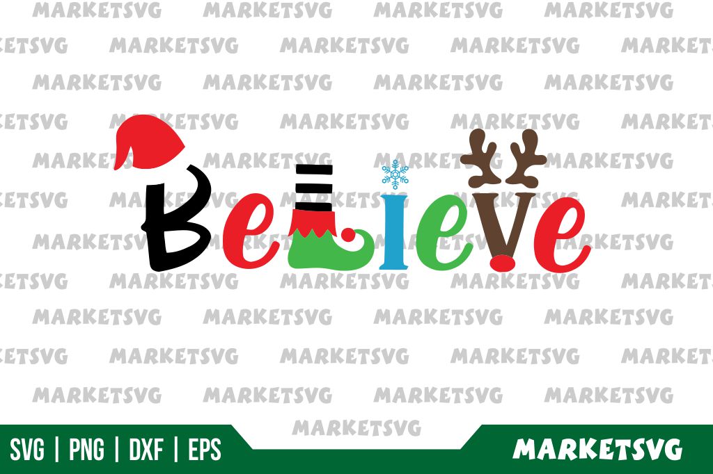 Believe Christmas SVG