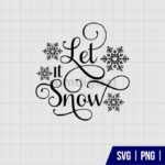 Let It Snow SVG