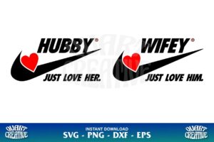 HUBBY WIFEY NIKE SVG