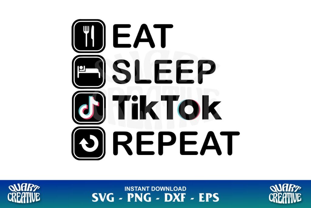 EAT SLEEP tiktok REPEAT SVG