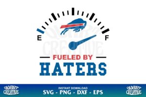 buffalo bills fueled by haters svg