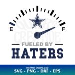 Fueled By Haters Dallas Cowboys SVG