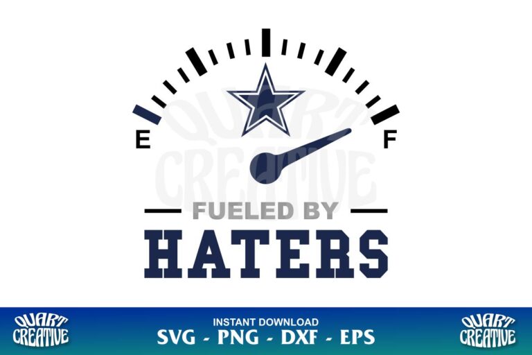 Fueled By Haters Dallas Cowboys SVG - Gravectory