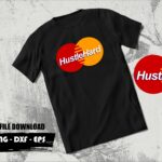Hustle Hard SVG, Stay Humble Hustle Hard SVG
