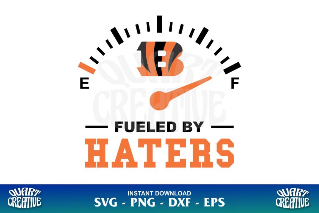 Cincinnati Bengals fueled by haters svg