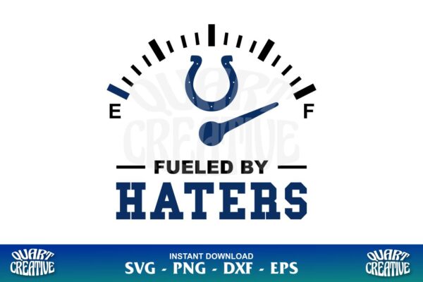 Indianapolis Colts Fueled By Haters SVG - Gravectory