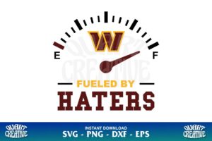 wahington commanders fueled by haters svg