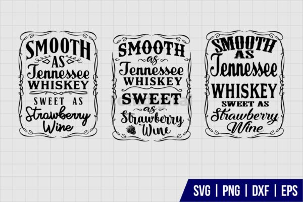 Smooth As Tennessee Whiskey Svg Gravectory