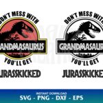 don't mess with grandmasaurus SVG