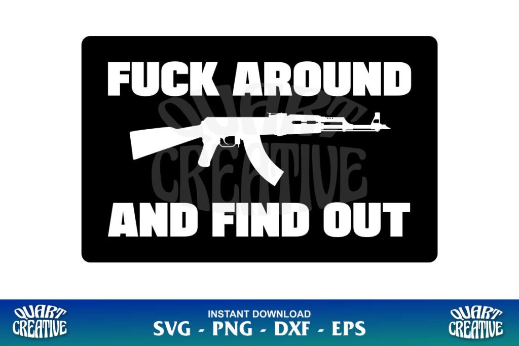 fuck around and find out svg vector