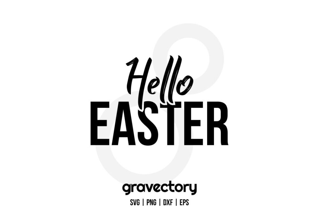 hello easter svg Hello Easter SVG