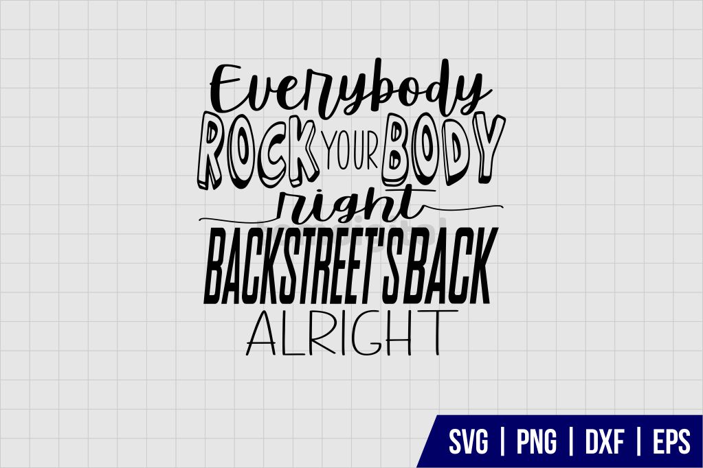 Backstreet Boys Everybody Lyrics SVG