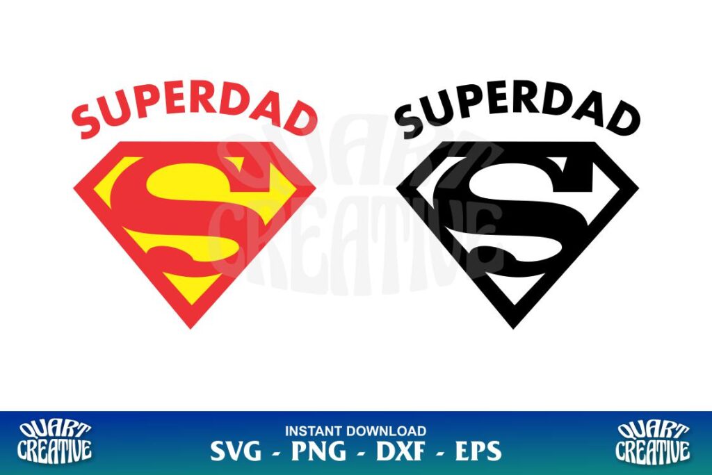 super dad logo superman svg Super Dad Logo Superman SVG