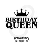 birthday queen svg