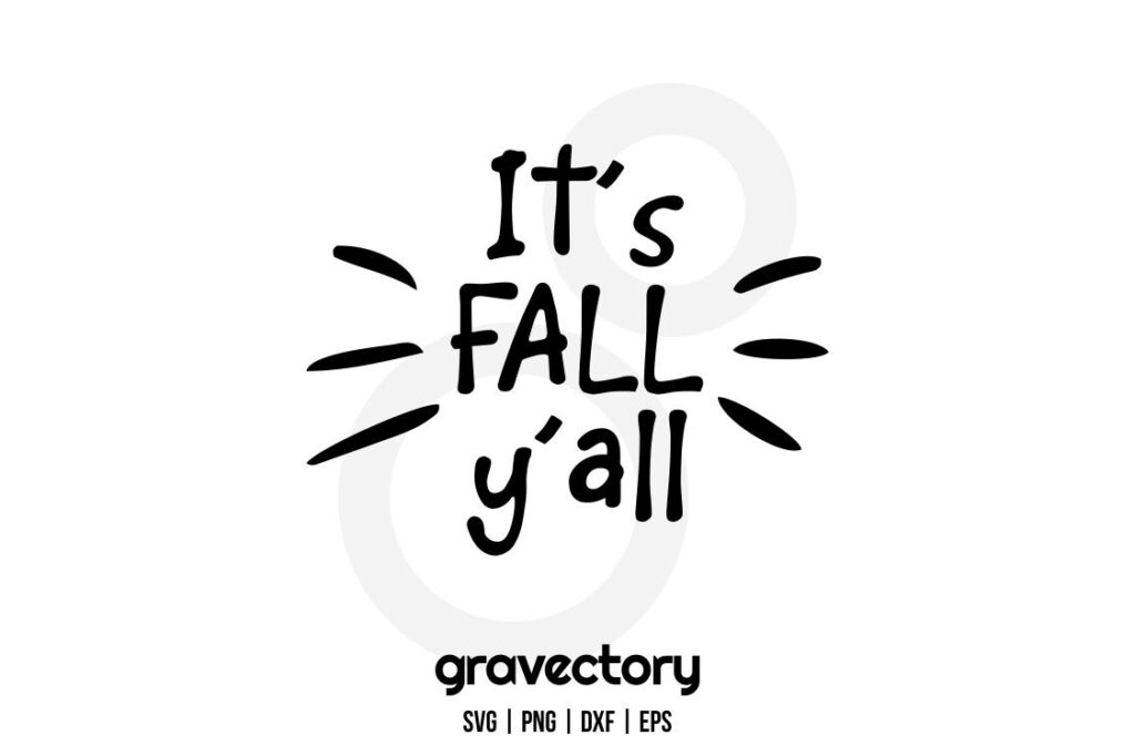 It's Fall y'all SVG Free