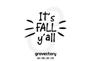 It's Fall y'all SVG Free