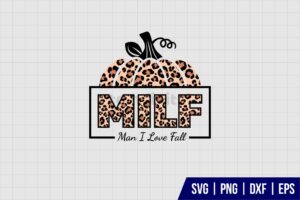 MILF Man I Love Fall SVG