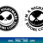 Nightmare Before Coffee SVG Jack Skellington SVG