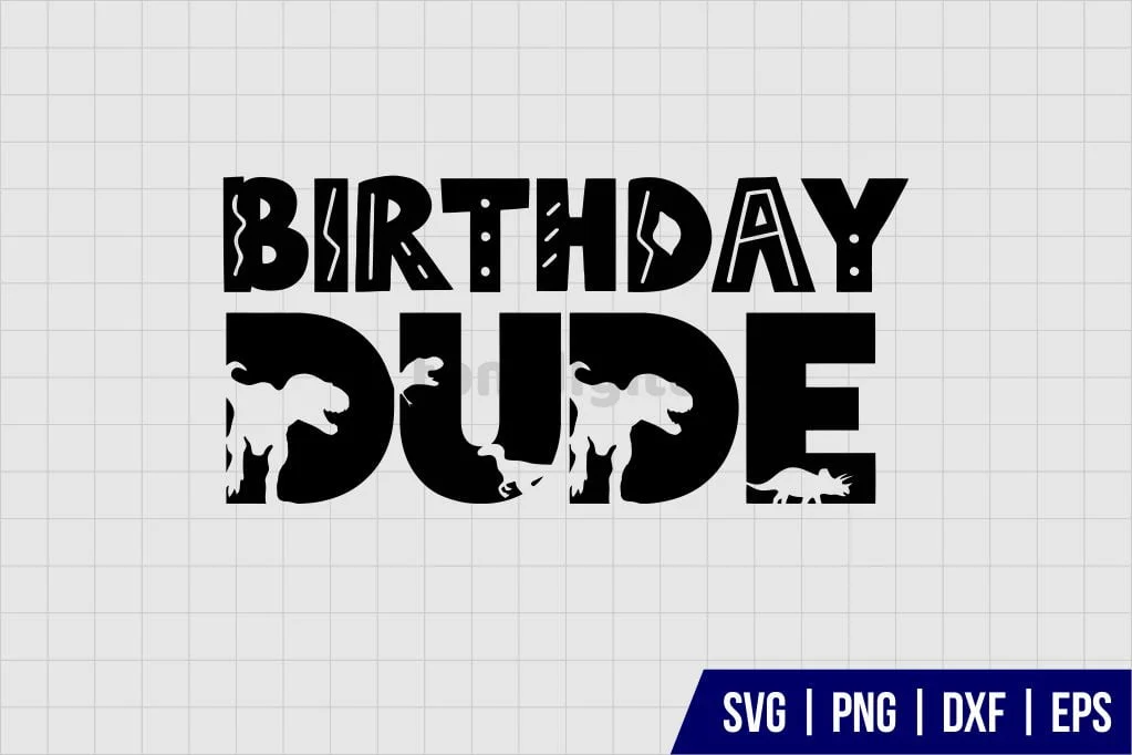 Birthday Dude SVG Cut File