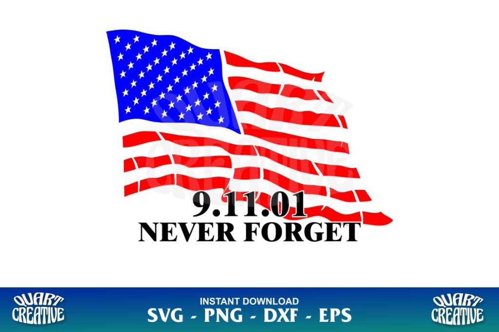 Flag 9-11 Never Forget SVG