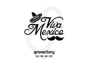 Viva Mexico SVG Free