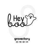 Hey Boo SVG Free