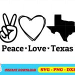 peace love texas svg