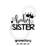 Baby Sister SVG Free