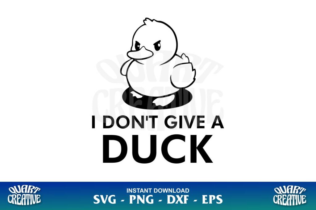 i don't give a duck svg