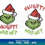 Naughty Who Me Grinch SVG