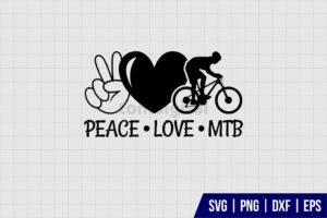 Mountain Bike SVG Peace Love MTB