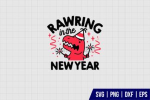 Rawring In New Year SVG