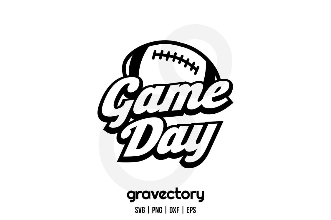 Game Day Football SVG Cricut Gravectory