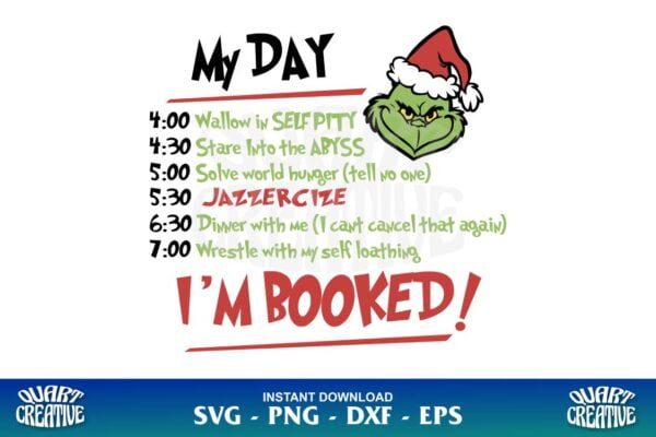 My Day Grinch Svg - Gravectory