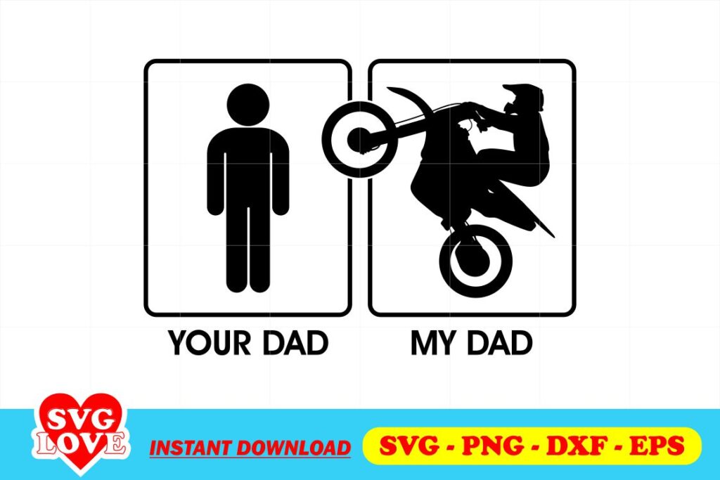 your dad my dad motorcross svg