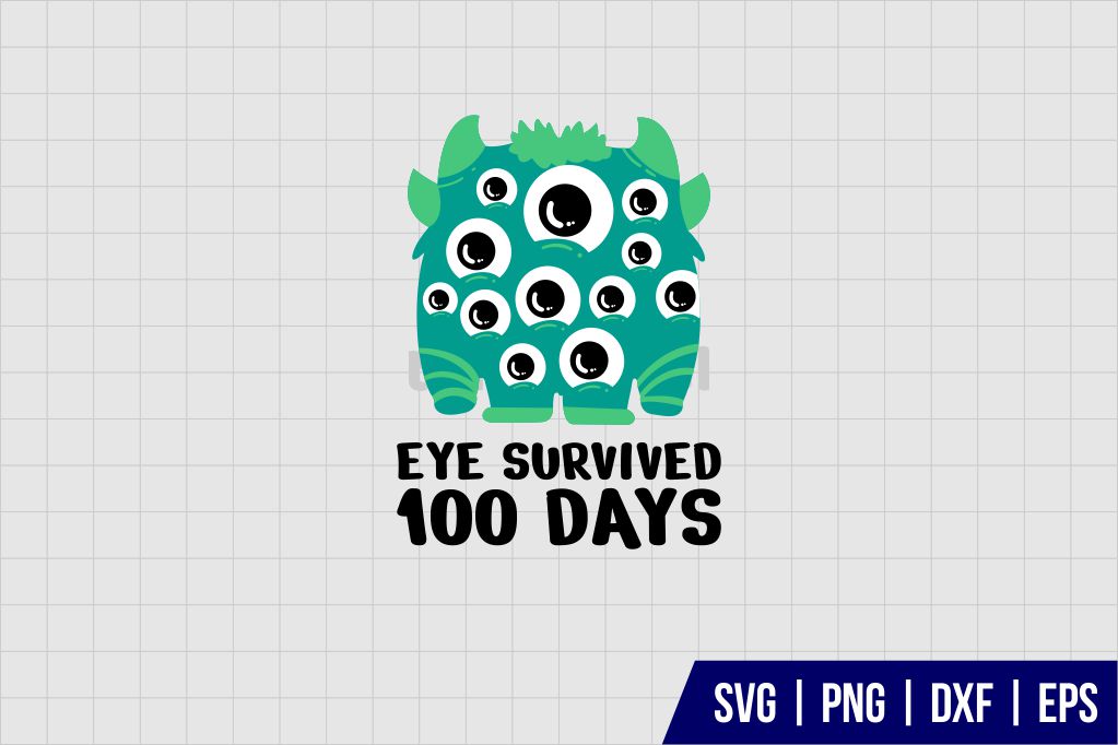 Eye Survived 100 Days Of School SVG