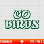 Go Birds Philadelphia Eagles SVG