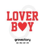 Lover Boy SVG Free