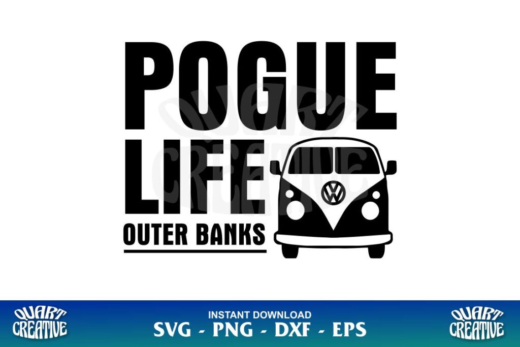 pogue life outer banks svg cricut Pogue Life Outer Banks SVG Cricut