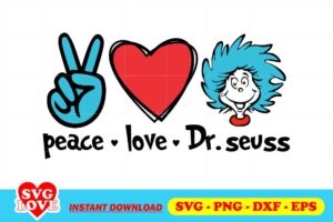 peace love dr seuss svg