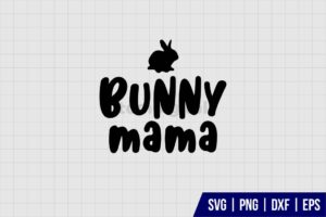 Bunny Mama SVG