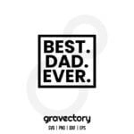 Best Dad Ever SVG Free