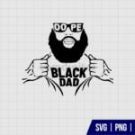 Dope Black Dad SVG Cut File