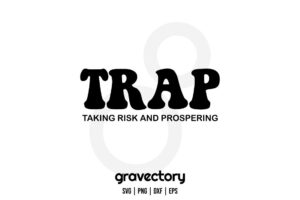 TRAP taking risk and prospering svg