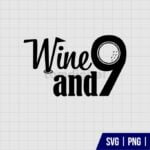 Wine And Nine Golf SVG
