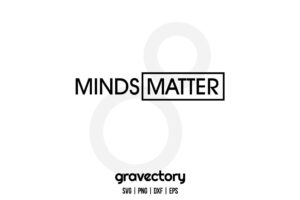 Minds Matter SVG Free