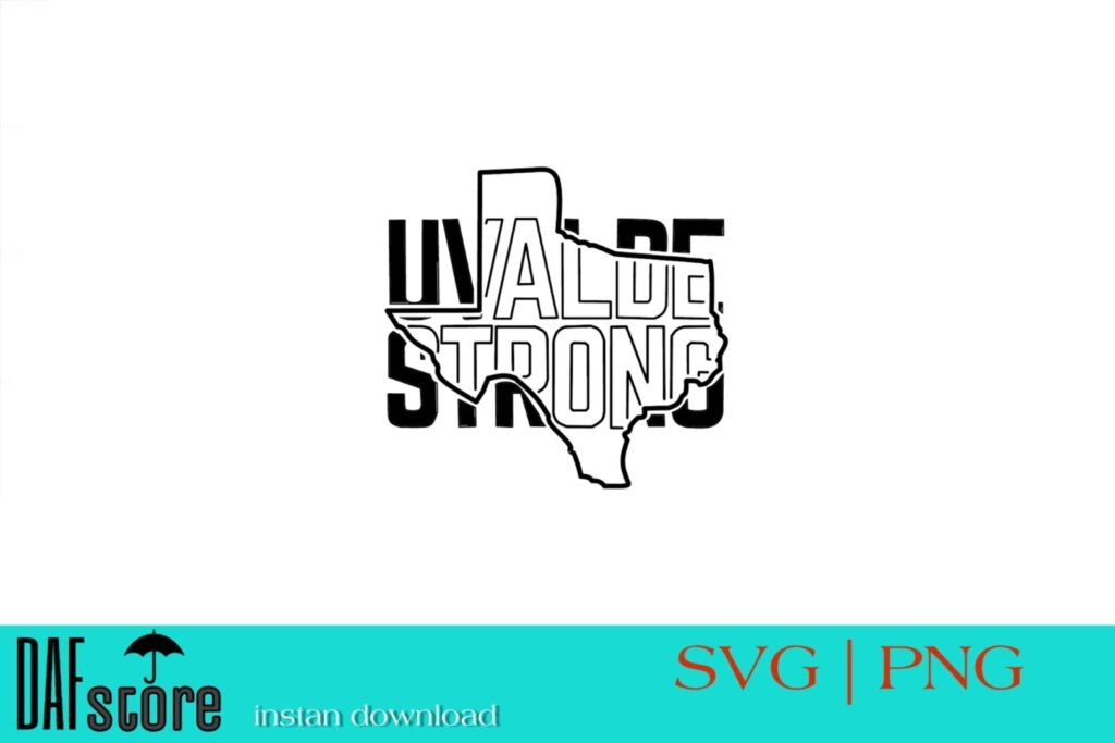 Uvalde Strong SVG